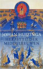 Herfsttij der middeleeuwen 9789046703755 Johan Huizinga, Verzenden, Johan Huizinga