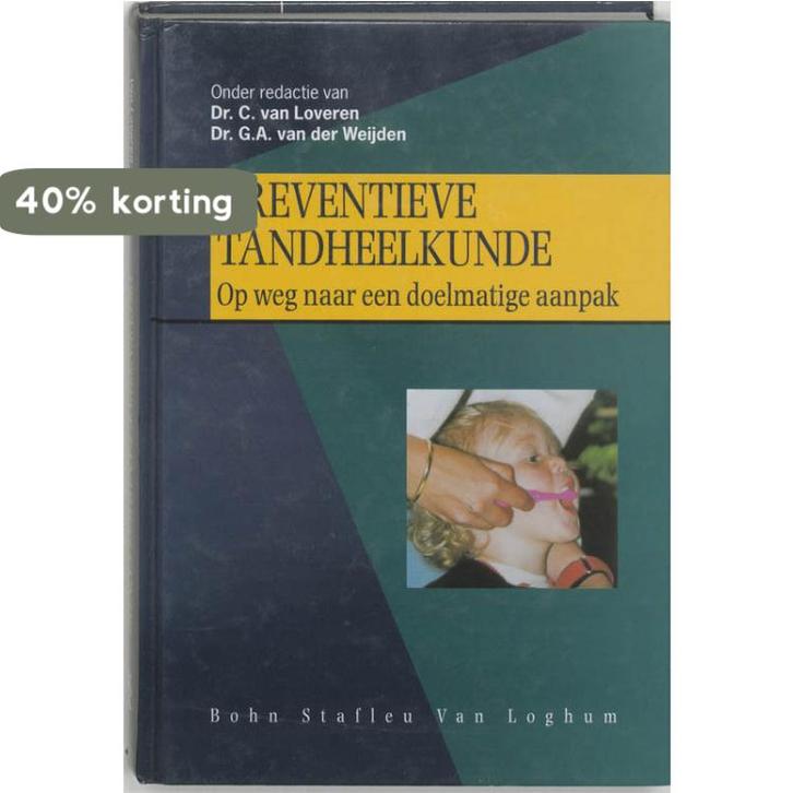 Preventieve tandheelkunde 9789031332953, Boeken, Wetenschap, Gelezen, Verzenden