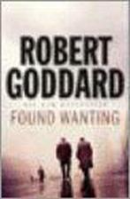 Found Wanting 9780593060247, Boeken, Gelezen, Robert Goddard, Verzenden