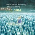 Dag, oma 9789021619453 A. Sommer-Bodenburg, Boeken, Verzenden, Zo goed als nieuw, A. Sommer-Bodenburg