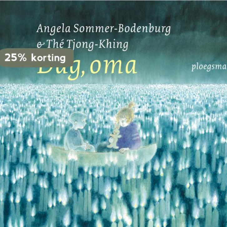 Dag, oma 9789021619453 A. Sommer-Bodenburg, Boeken, Prentenboeken en Plaatjesalbums, Zo goed als nieuw, Verzenden