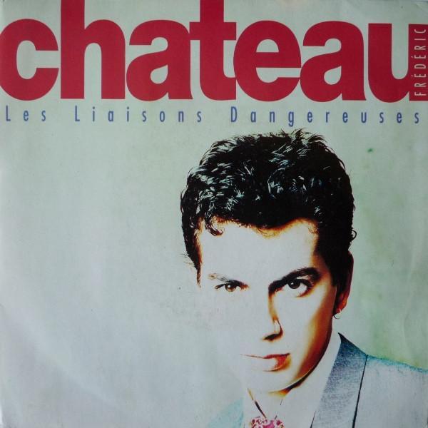Frédéric Chateau - Les Liaisons Dangereuses, Cd's en Dvd's, Vinyl | Pop, Gebruikt, Verzenden