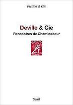 Deville & Cie : Rencontres de Chaminadour  Michon, Pi..., Livres, Livres Autre, Verzenden, Michon, Pierre, Germain, Sylvie