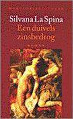 Duivels zinsbedrog 9789028417526 S. La Spina, Verzenden, S. La Spina