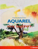 AQUAREL VOOR BEGINNERS 9783829019279, Boeken, Verzenden, Zo goed als nieuw, Francisco Asensio Cerver en anderen