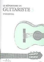 Répertoire du Guitariste Volume 3  Rivoal  Book, Rivoal, Verzenden