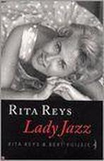 Rita Reys Lady Jazz 9789060055311, Boeken, Muziek, Rita Reys, R. Reys, Zo goed als nieuw, Verzenden