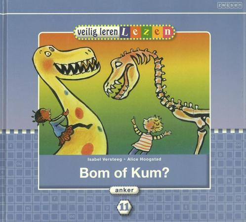 Anker 11 Bom of Kum 9789048715534 Isabel Versteeg, Boeken, Schoolboeken, Zo goed als nieuw, Verzenden