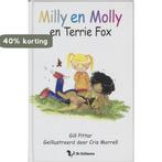 Milly En Molly En Terrie Fox 9789045410197 Gill Pittar, Boeken, Verzenden, Gelezen, Gill Pittar