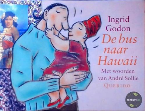 Bus Naar Hawaii 9789045100593 André Sollie, Boeken, Kinderboeken | Kleuters, Gelezen, Verzenden