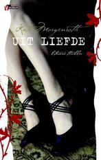Uit liefde 9789461090041 K. Morgenroth, Boeken, Verzenden, Zo goed als nieuw, K. Morgenroth