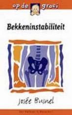 Bekkeninstabiliteit / Op de groei 9789026921506 Josée Busnel, Boeken, Zwangerschap en Opvoeding, Verzenden, Gelezen, Josée Busnel