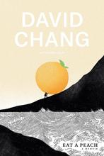 Eat a Peach 9781524759216 David Chang, Verzenden, Zo goed als nieuw, David Chang