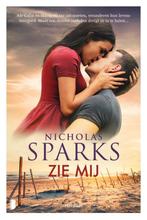Zie mij 9789022579329 Nicholas Sparks, Verzenden, Zo goed als nieuw, Nicholas Sparks