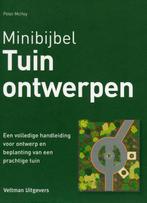 Tuinontwerpen / Minibijbel 9789048308286 Peter McHoy, Verzenden, Gelezen, Peter McHoy