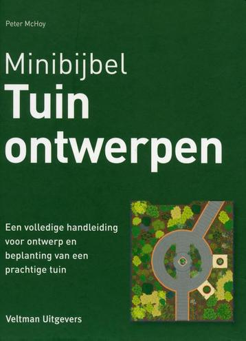 Tuinontwerpen / Minibijbel 9789048308286 Peter McHoy, Verzenden, Peter McHoy