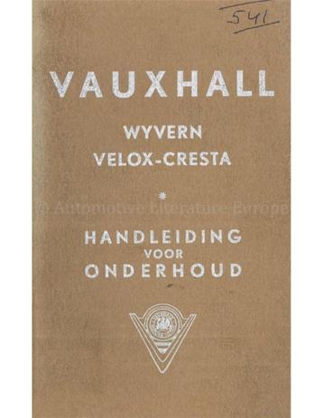1957 VAUXHALL WYVERN | VELOX | CRESTA INSTRUCTIEBOEKJE