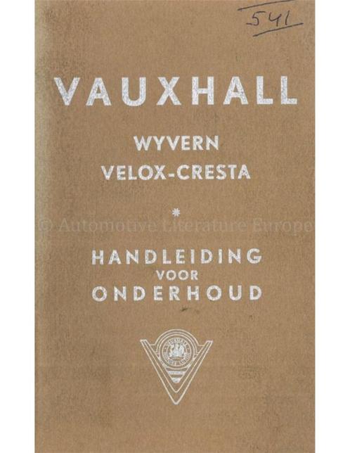1957 VAUXHALL WYVERN | VELOX | CRESTA INSTRUCTIEBOEKJE, Auto diversen, Handleidingen en Instructieboekjes