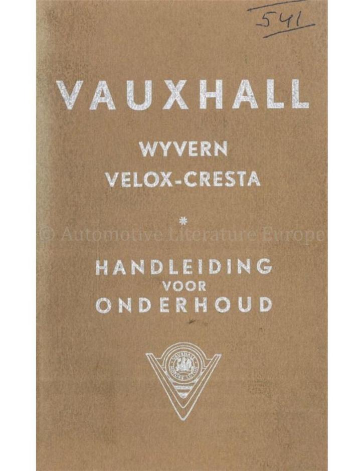 1957 VAUXHALL WYVERN | VELOX | CRESTA INSTRUCTIEBOEKJE, Auto diversen, Handleidingen en Instructieboekjes