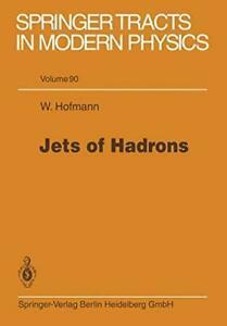 Jets of Hadrons.by Hofmann, Werner New   ., Boeken, Overige Boeken, Zo goed als nieuw, Verzenden