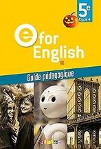 E for English 5e (éd. 2017) - Guide pédagogique - v...  Book, Cursat, Laura, Bordat, Virginie, Verzenden