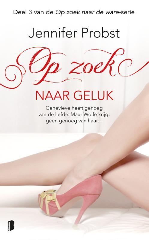 Op zoek naar geluk / Op zoek naar de ware / 3 9789022573174, Boeken, Romans, Gelezen, Verzenden