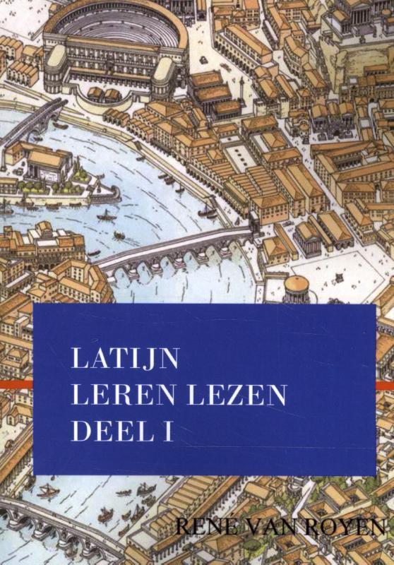 Latijn Leren Lezen / 1 9789491812019 René van Royen, Boeken, Schoolboeken, Gelezen, Verzenden