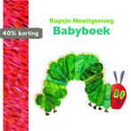 Rupsje Nooitgenoeg Babyboek 9789025744588 Eric Carle, Verzenden, Zo goed als nieuw, Eric Carle