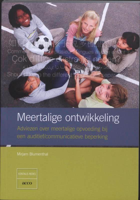 Meertalige ontwikkeling / Kentalisreeks / 2 9789033476655, Boeken, Studieboeken en Cursussen, Zo goed als nieuw, Verzenden