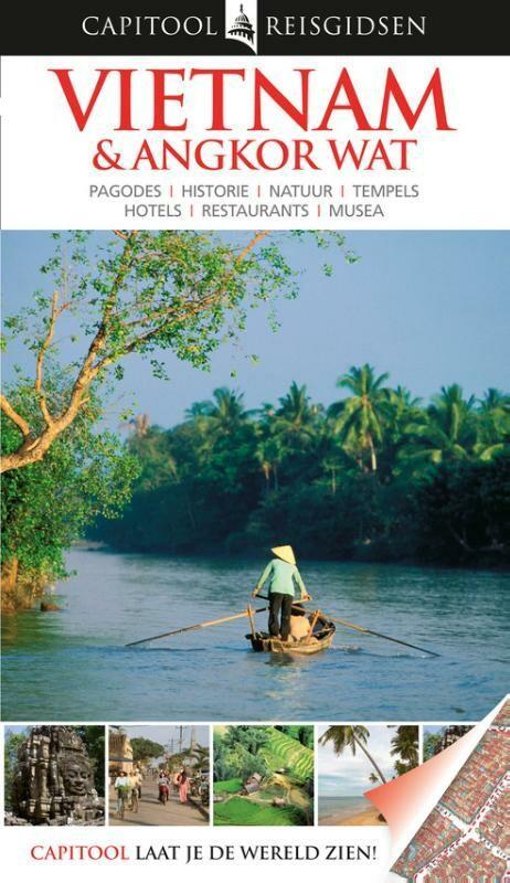 Vietnam & Angkor Wat / Capitool reisgidsen 9789047518648, Boeken, Reisgidsen, Gelezen, Verzenden