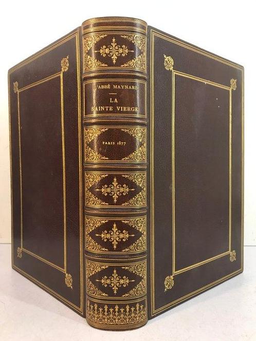 Abbé U. Maynard - La Sainte Vierge - 1877, Antiek en Kunst, Antiek | Boeken en Manuscripten