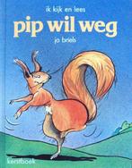 Pip wil weg 9789030308058 Briels, Verzenden, Gelezen, Briels