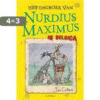 Het dagboek van Nurdius Maximus in Belgica / Nurdius Maximus, Boeken, Verzenden, Zo goed als nieuw, Tim Collins