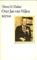 Over Jan van Nijlen 9789062910403, Pierre H. Dubois, Verzenden