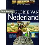 De Glorie van Nederland 9789051211436 Timmers, Boeken, Verzenden, Gelezen, Timmers