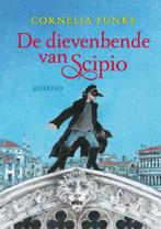 De dievenbende van Scipio 9789045113654 Cornelia Funke, Livres, Verzenden, Cornelia Funke