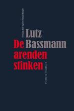 De arenden stinken / Franse reeks 9789078627807, Verzenden, Zo goed als nieuw, Lutz Bassmann