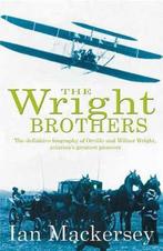 The Wright Brothers 9780316861441 Ian Mackersey, Verzenden, Gelezen, Ian Mackersey