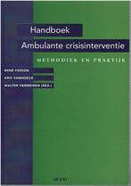 Handboek ambulante crisisinterventie. Methodiek en praktijk, Rene Ferson, Kris Vanhoeck, Verzenden