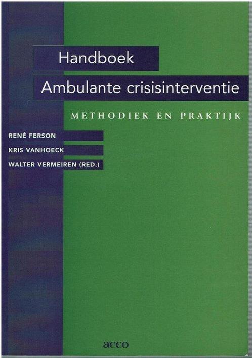 Handboek ambulante crisisinterventie. Methodiek en praktijk, Livres, Psychologie, Envoi