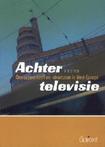 Achter televisie 9789044117455