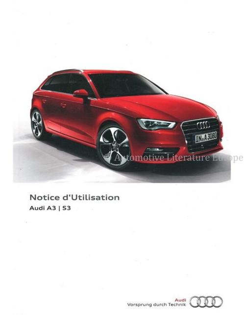 2014 AUDI A3 | S3 INSTRUCTIEBOEKJE FRANS, Autos : Divers, Modes d'emploi & Notices d'utilisation