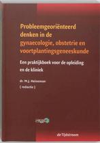 Probleemgeorienteerd denken in de obstetrie, gynaecologie en, Dr. M.J. Heineman, Verzenden