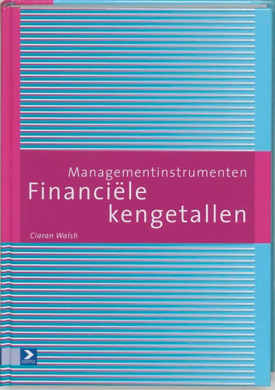Financiële kengetallen 9789052615233 C. Walsh, Boeken, Economie, Management en Marketing, Zo goed als nieuw, Verzenden
