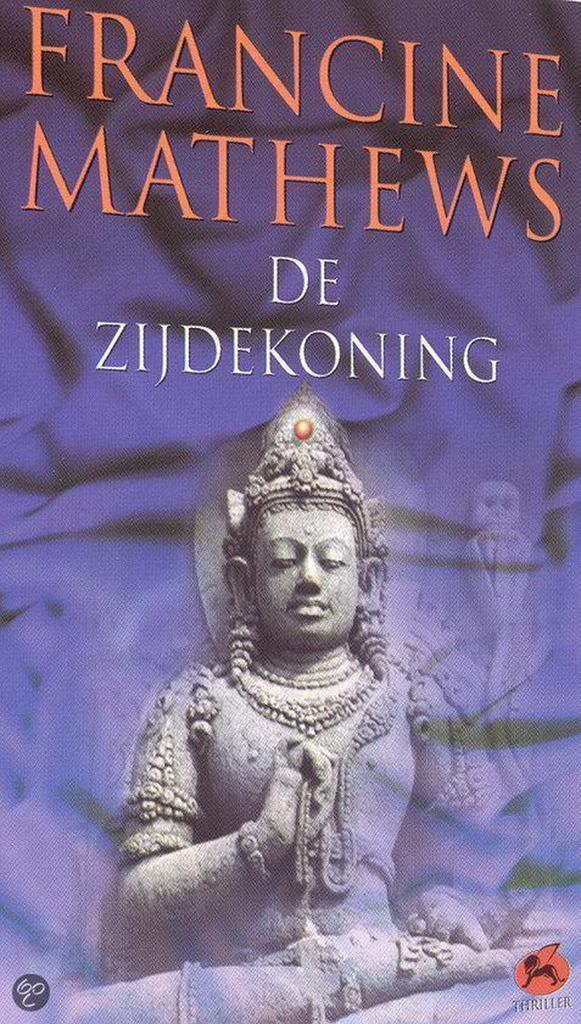 De zijdekoning 9789026982972 Francine Mathews, Boeken, Thrillers, Gelezen, Verzenden