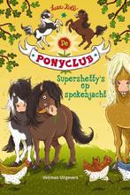 De Ponyclub 1 -   Supershettys op spokenjacht 9789048312382, Verzenden, Suza Kolb