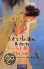 Die Schiffe der Kleopatra 9783442441181, Verzenden, John Maddox Roberts