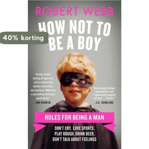 How Not To Be a Boy 9781786890085 Robert Webb, Boeken, Taal | Engels, Gelezen, Verzenden