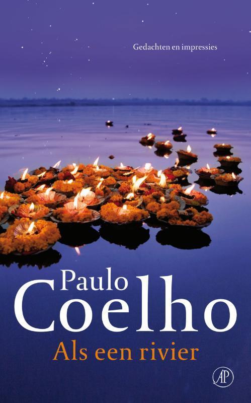 Als een rivier 9789029585033 Paulo Coelho, Livres, Romans, Envoi