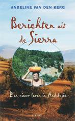 Berichten uit de Sierra 9789058314659 Auke van den Berg, Boeken, Verzenden, Gelezen, Auke van den Berg